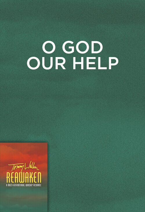 O God Our Help