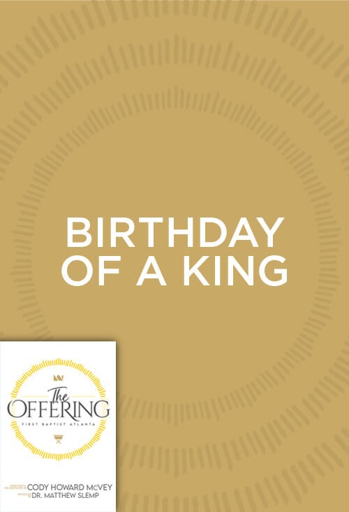 Birthday Of A King