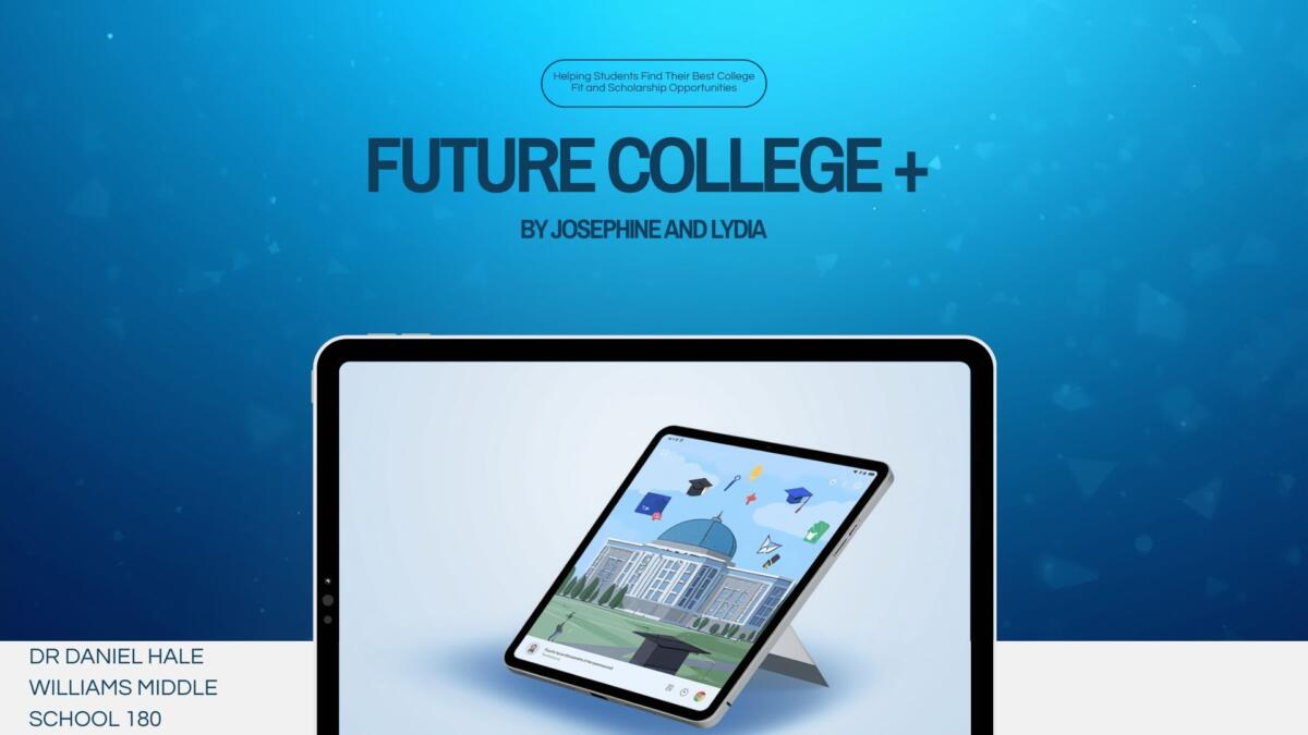 Future College Plus BY LYDIA AND JOSEPHIN Er