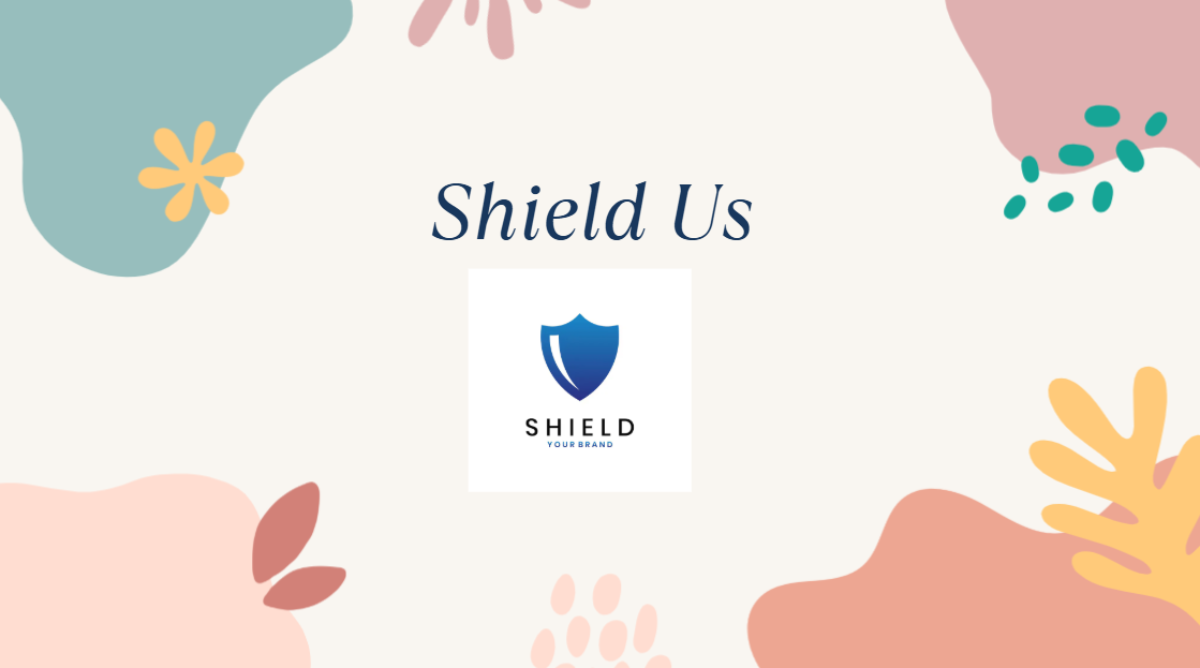 Shield