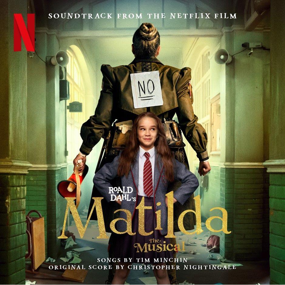 Roald Dahl's Matilda The Musical (Soundtrack From The Netflix Film