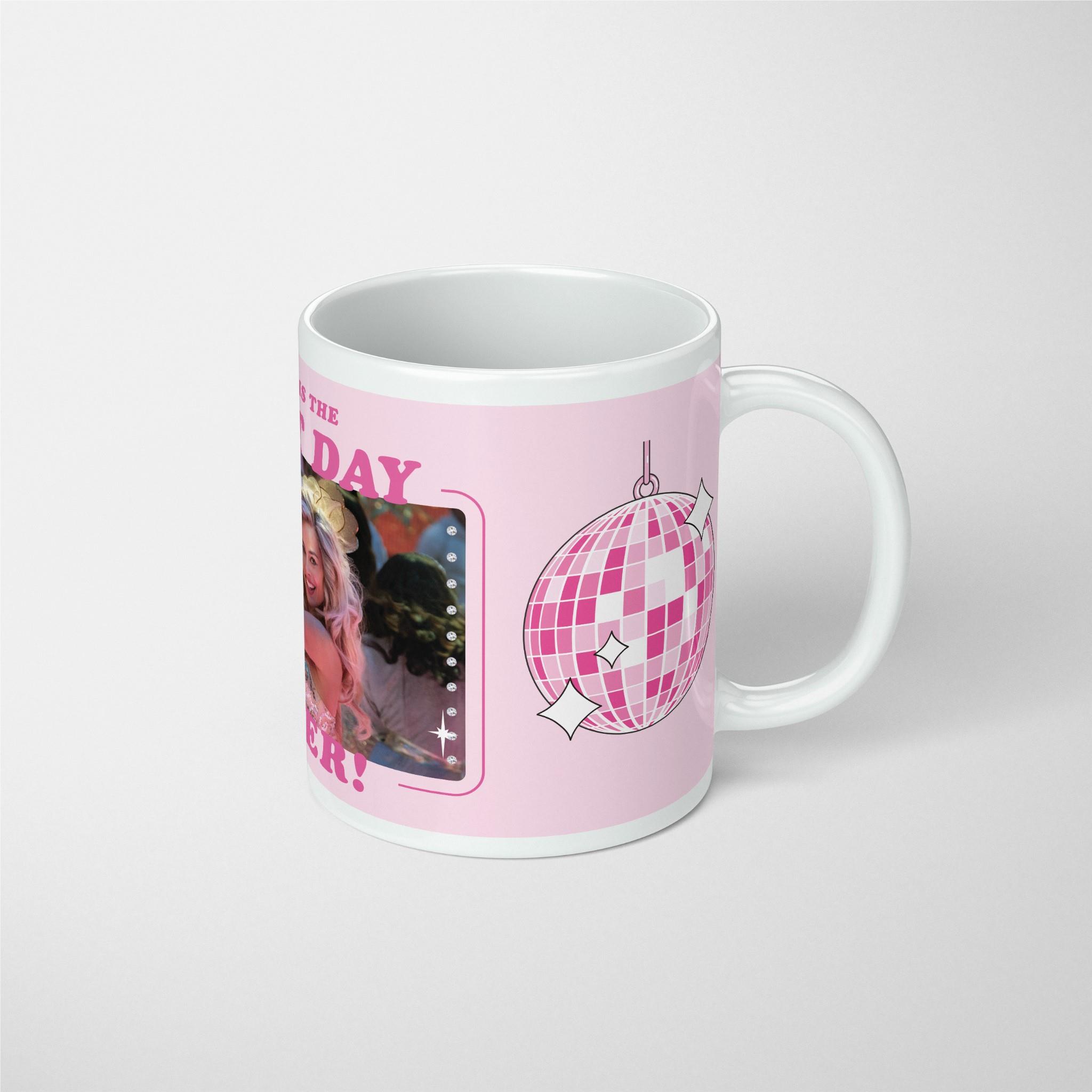 Barbie Movie - Best Day Ever Mug