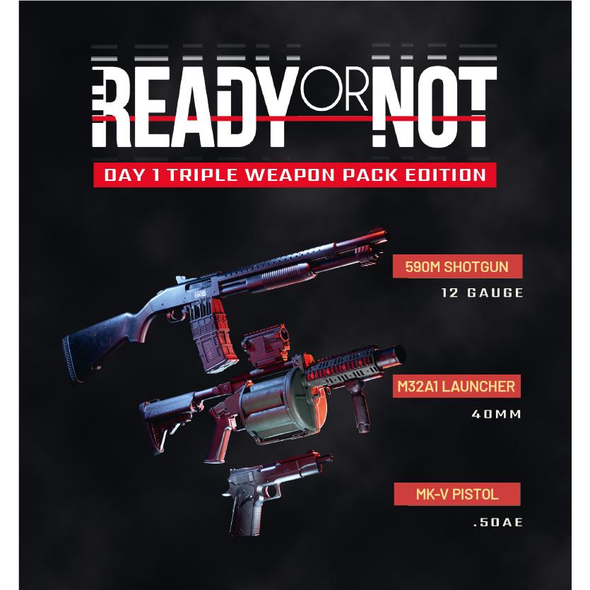 Ready or Not: Day One Triple Weapon Pack Edition JB Hi-Fi