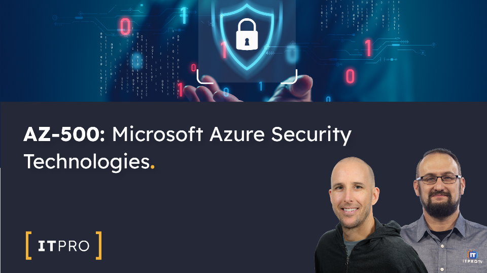 AZ-500: Microsoft Azure Security Technologies