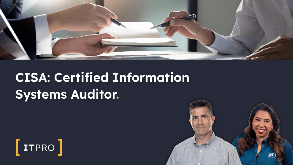 CISA: Certified Information Systems Auditor