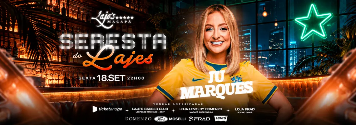 Seresta do Lajes | Ju Marques