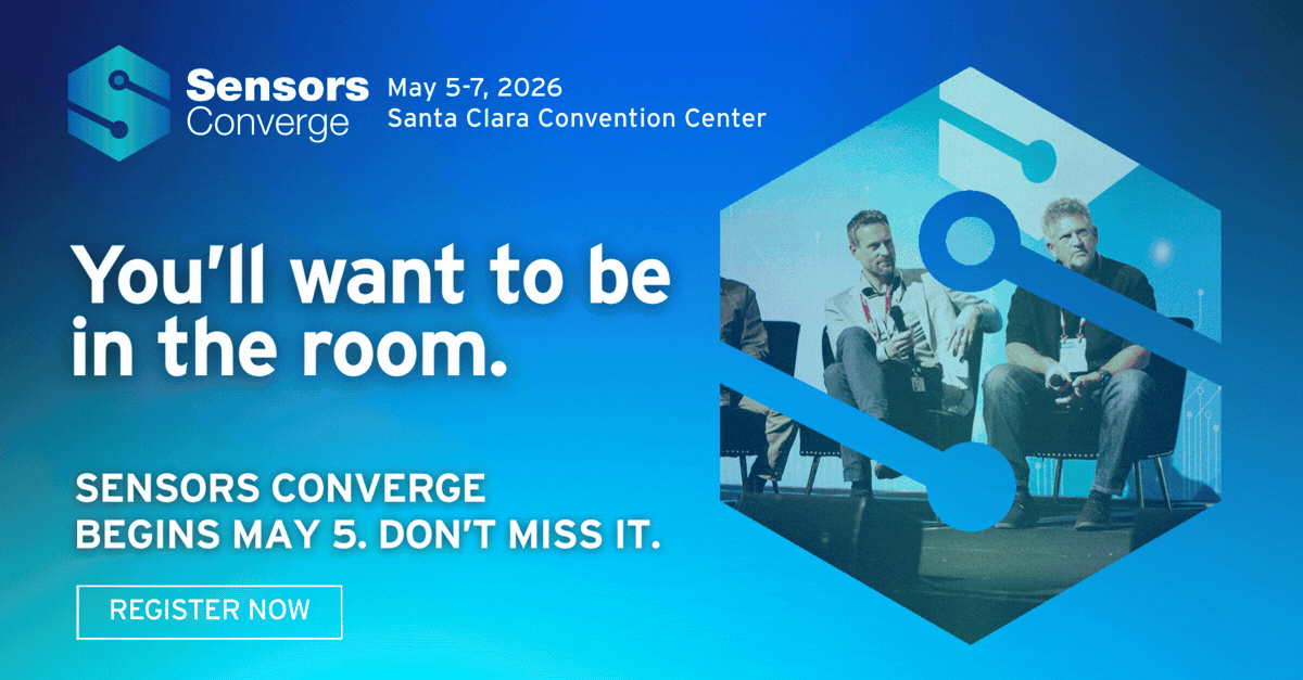 Sensors Converge begins May 5. Don’t miss it.