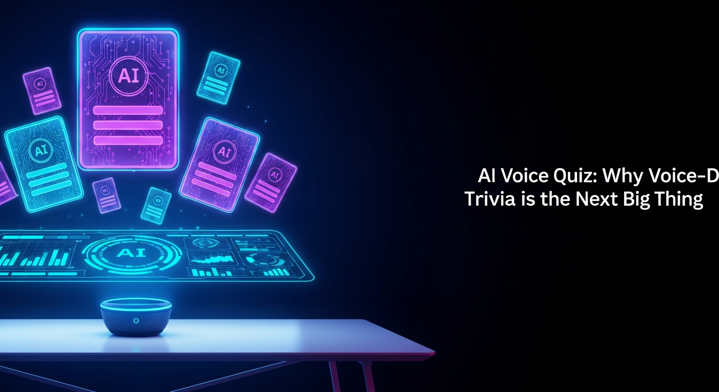 AI Voice Quiz: Why Voice-Driven Trivia is the Next Big Thing
