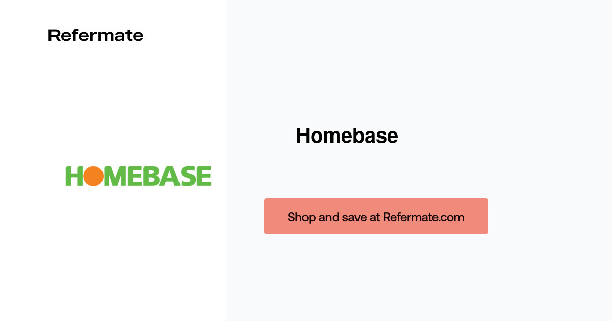 50 off Homebase Discount Code, Voucher Codes September, 2024 — Refermate