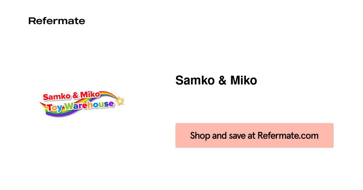 25 off Samko & Miko Coupons, Promo Codes September, 2024 — Refermate