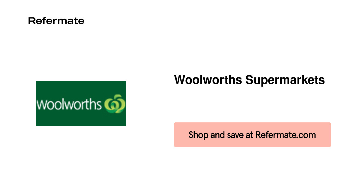 50 off Woolworths Supermarkets Coupons, Promo Codes September, 2024