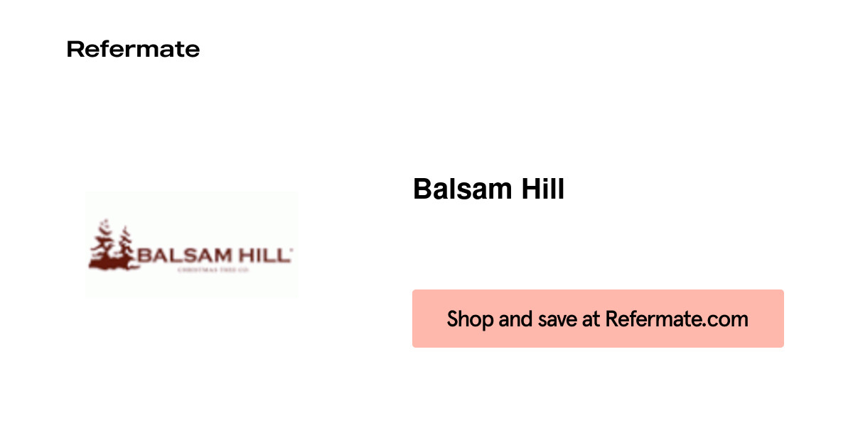90 off Balsam Hill Coupons, Promo Codes April, 2024 — Refermate
