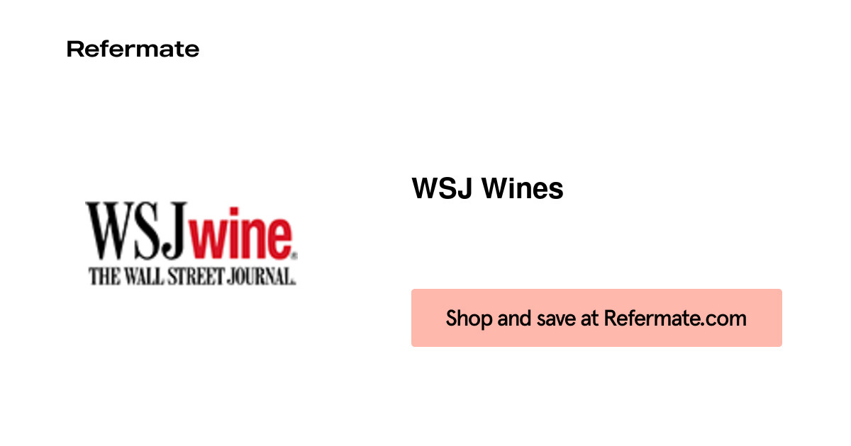 25 off WSJ Wines Coupons, Promo Codes September, 2021 — Refermate
