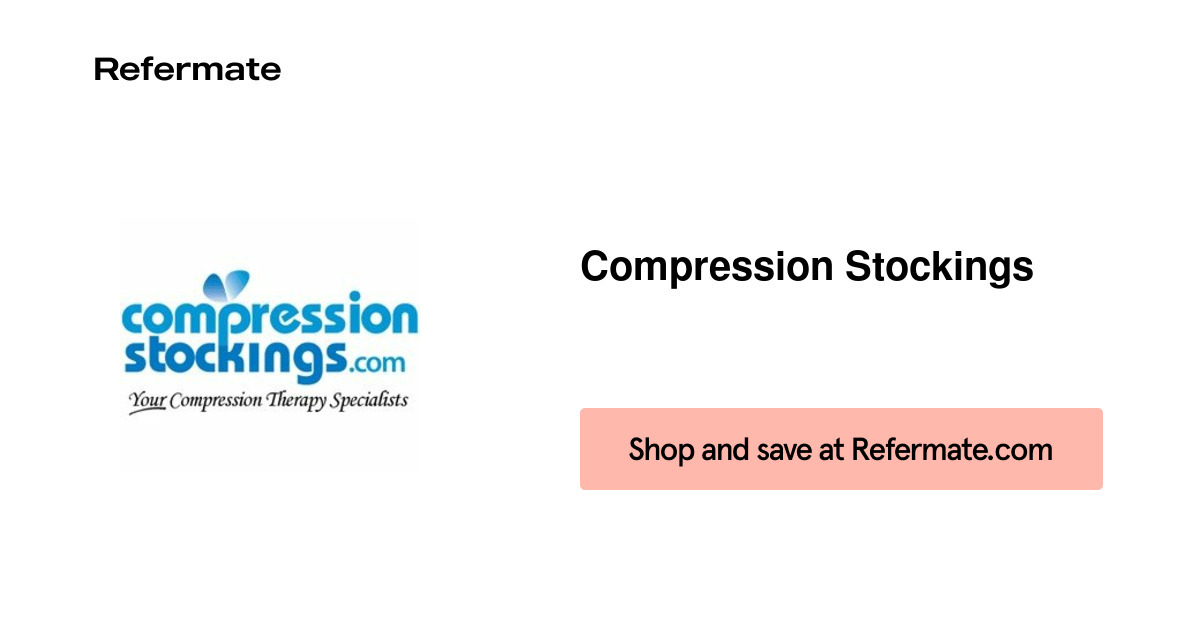 15 off Compression Stockings Coupons, Promo Codes July, 2024 — Refermate