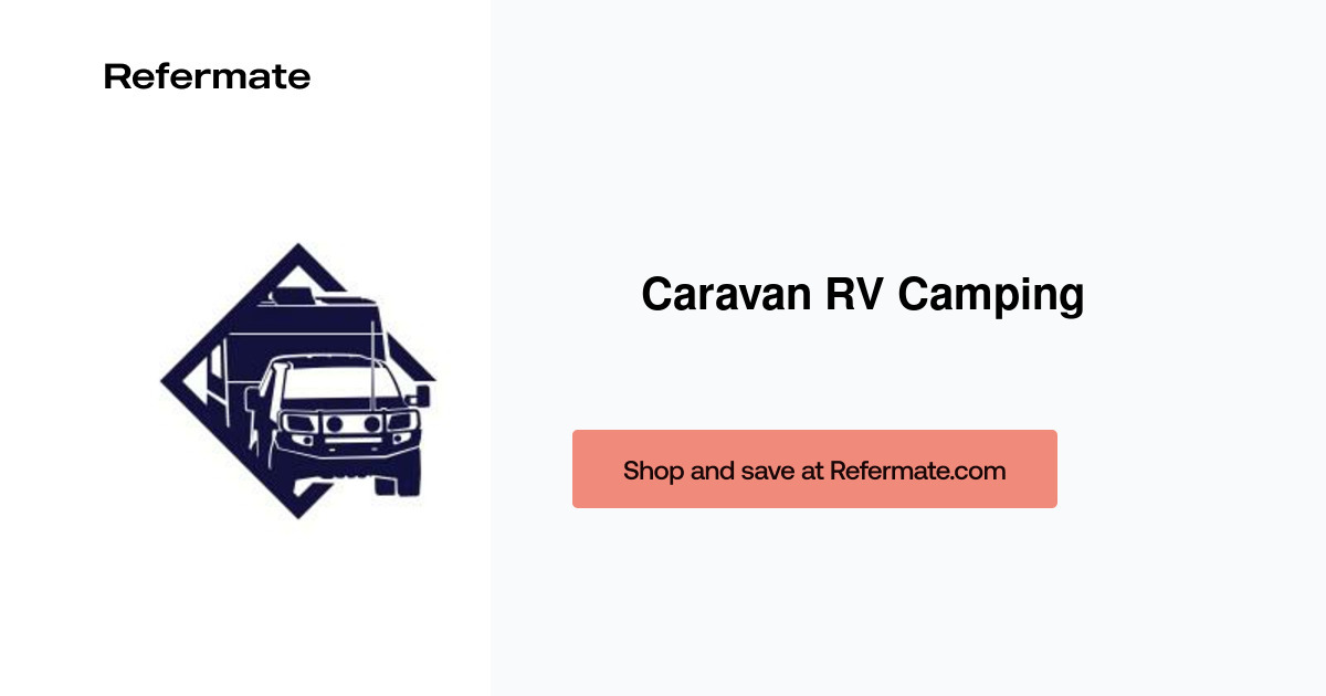 25 off Caravan RV Camping Coupons, Promo Codes March, 2024 — Refermate