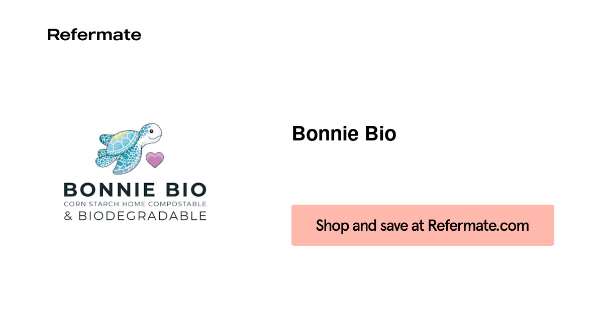 10 off Bonnie Bio Coupons, Promo Codes August, 2024 — Refermate