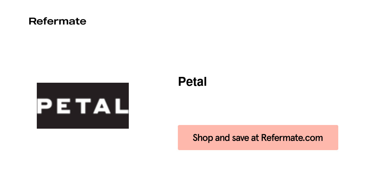 20 off Petal Coupons, Promo Codes July, 2024 — Refermate