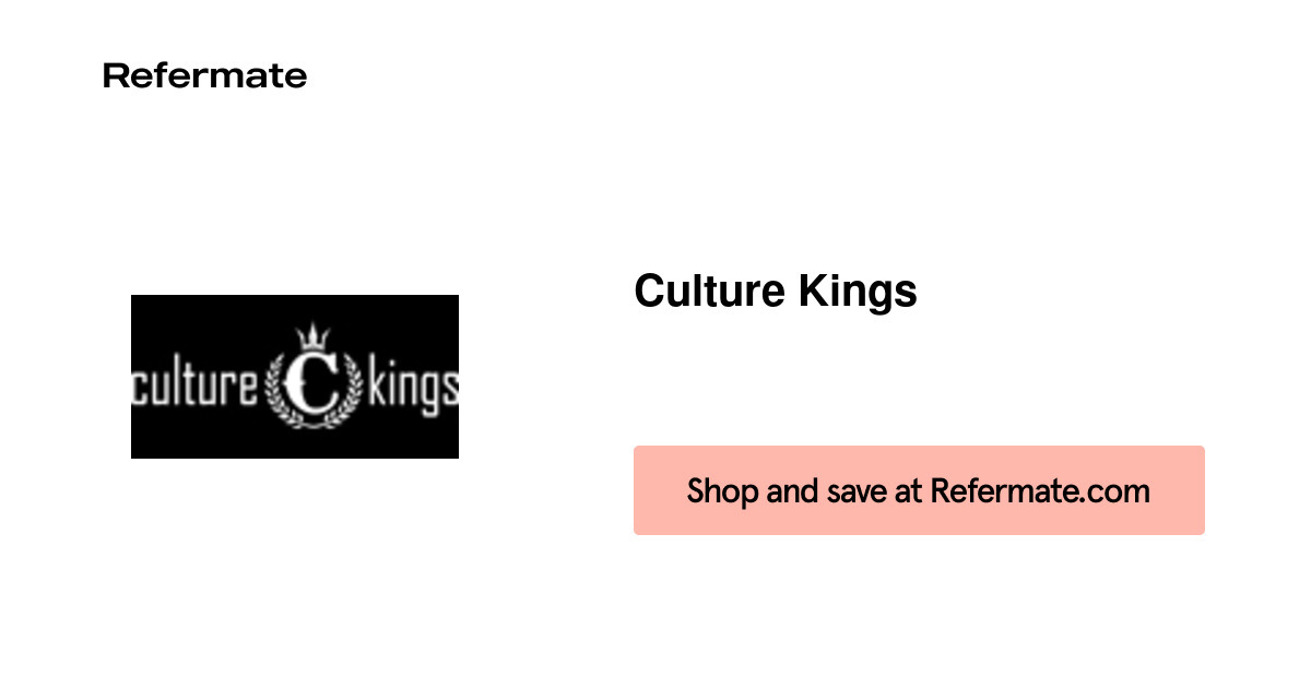70 off Culture Kings Coupons, Promo Codes July, 2023 — Refermate