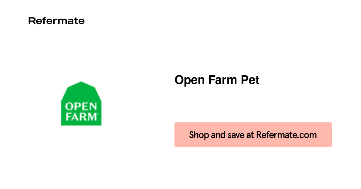 20 off Open Farm Pet Coupons, Promo Codes September, 2024 — Refermate