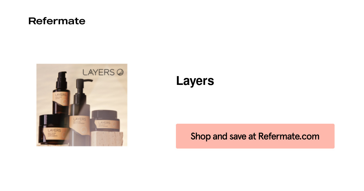 15 off Layers Coupons, Promo Codes July, 2024 — Refermate