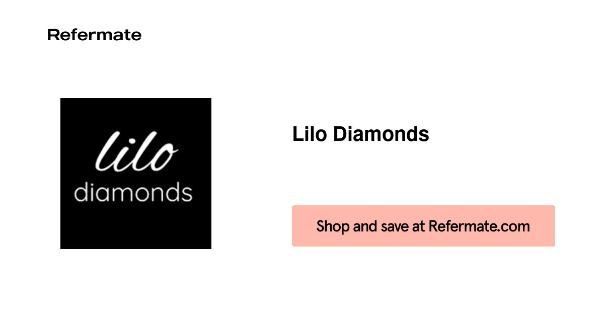 10 off Lilo Diamonds Coupons, Promo Codes October, 2023 — Refermate