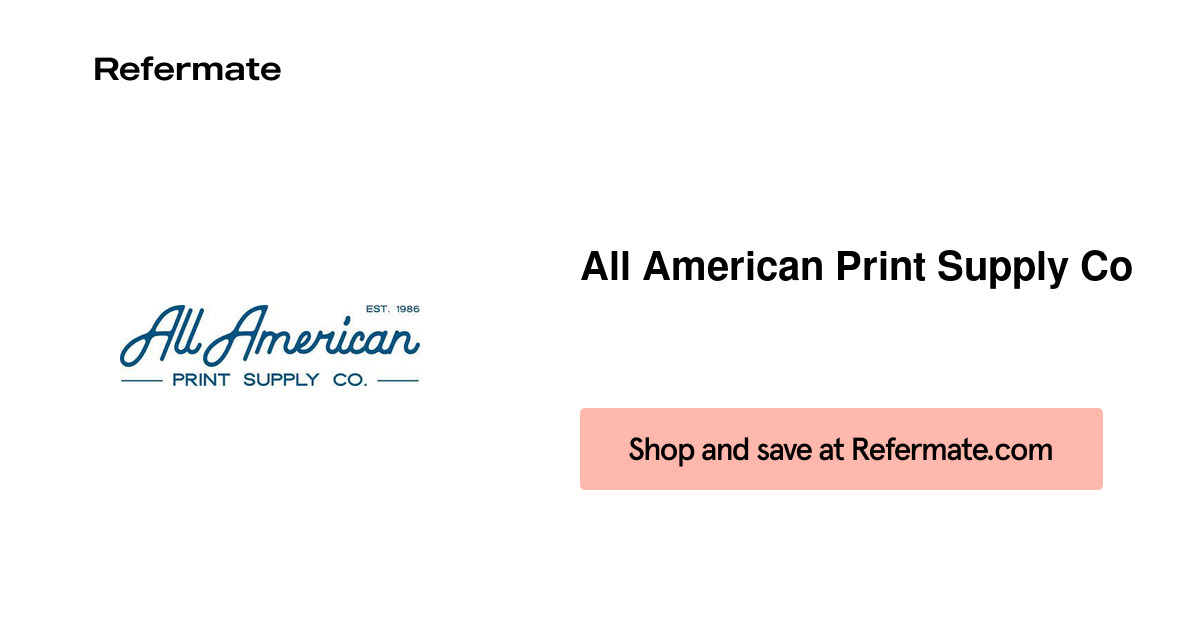 20 off All American Print Supply Co Coupons, Promo Codes August