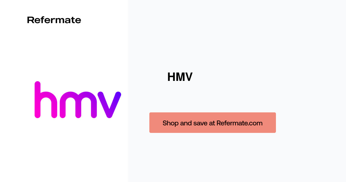 25 Off HMV Discount Code Voucher Codes March 2023 Refermate
