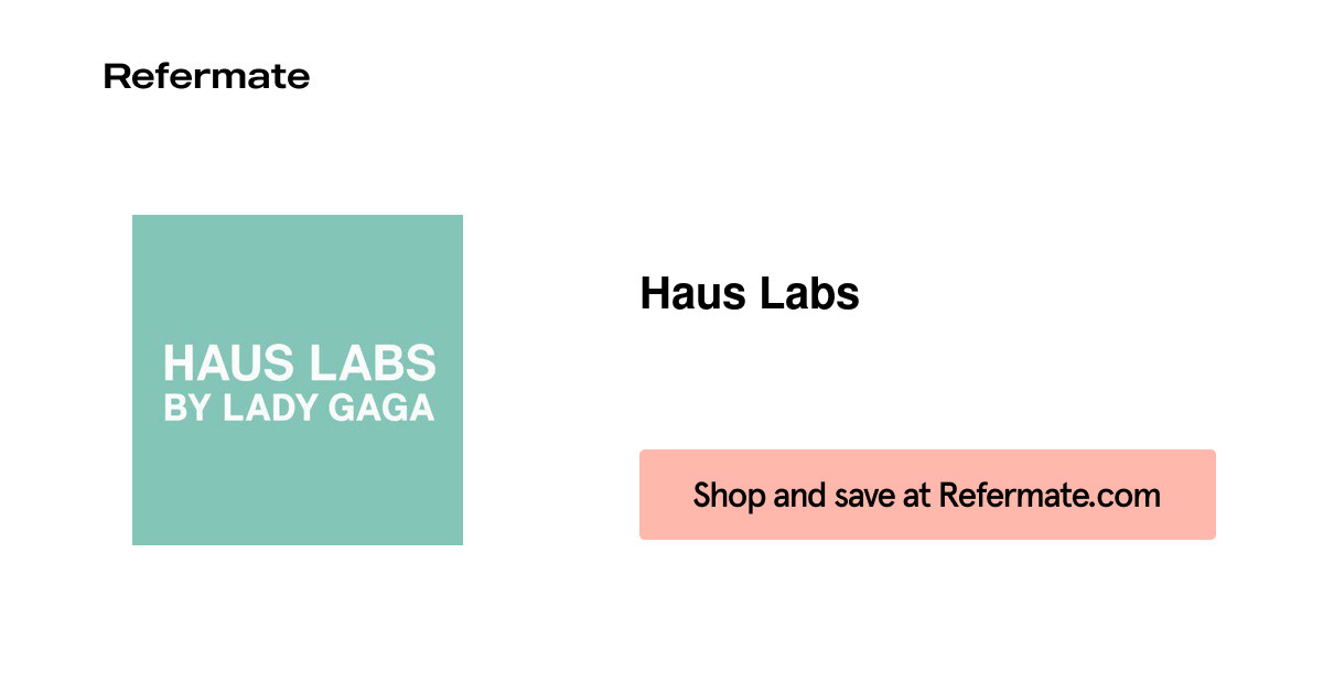 50 off Haus Labs Coupons, Promo Codes August, 2024 — Refermate