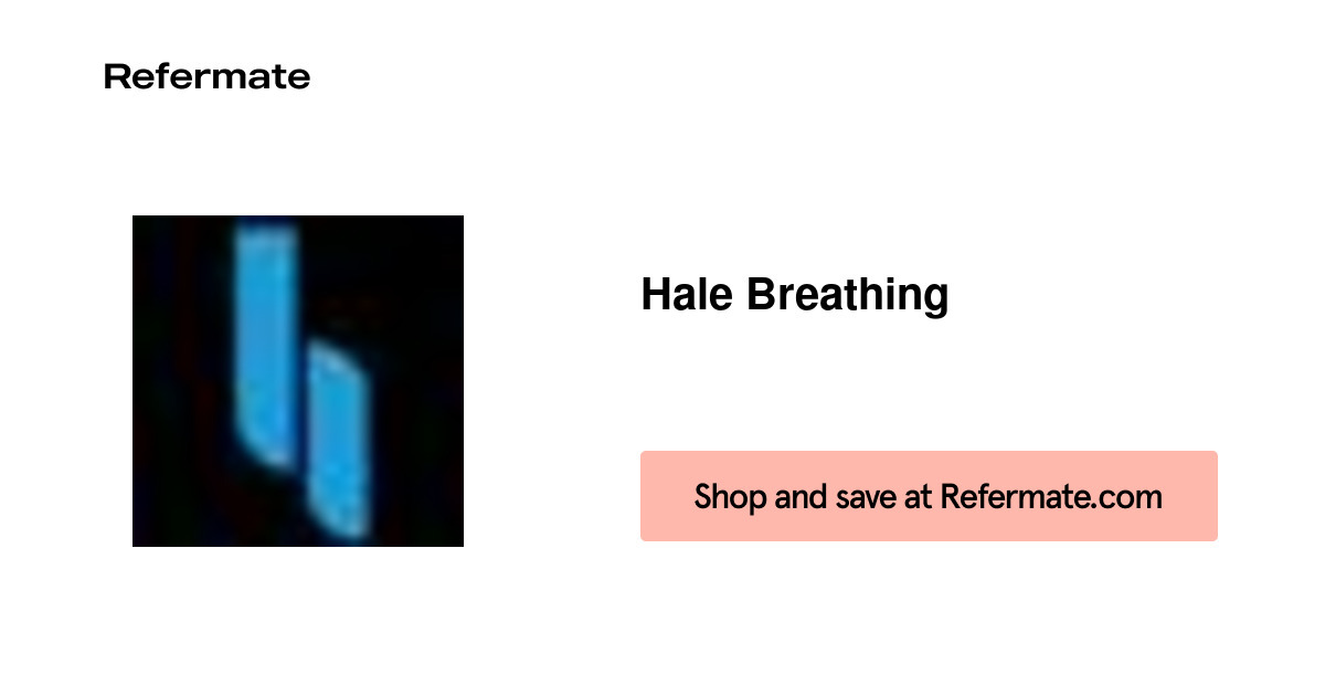 30 off Hale Breathing Coupons, Promo Codes September, 2024 — Refermate