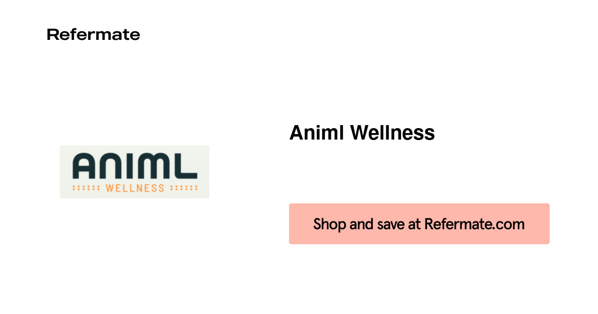 20 off Animl Wellness Coupons, Promo Codes July, 2024 — Refermate