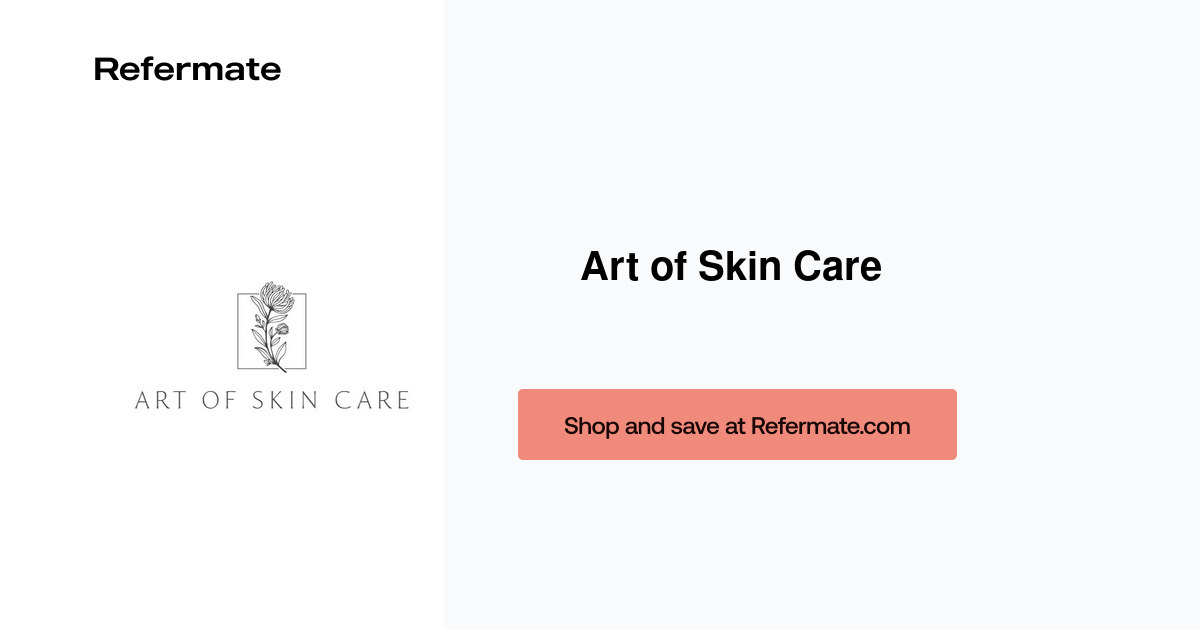 5 off Art of Skin Care Coupons, Promo Codes March, 2024 — Refermate