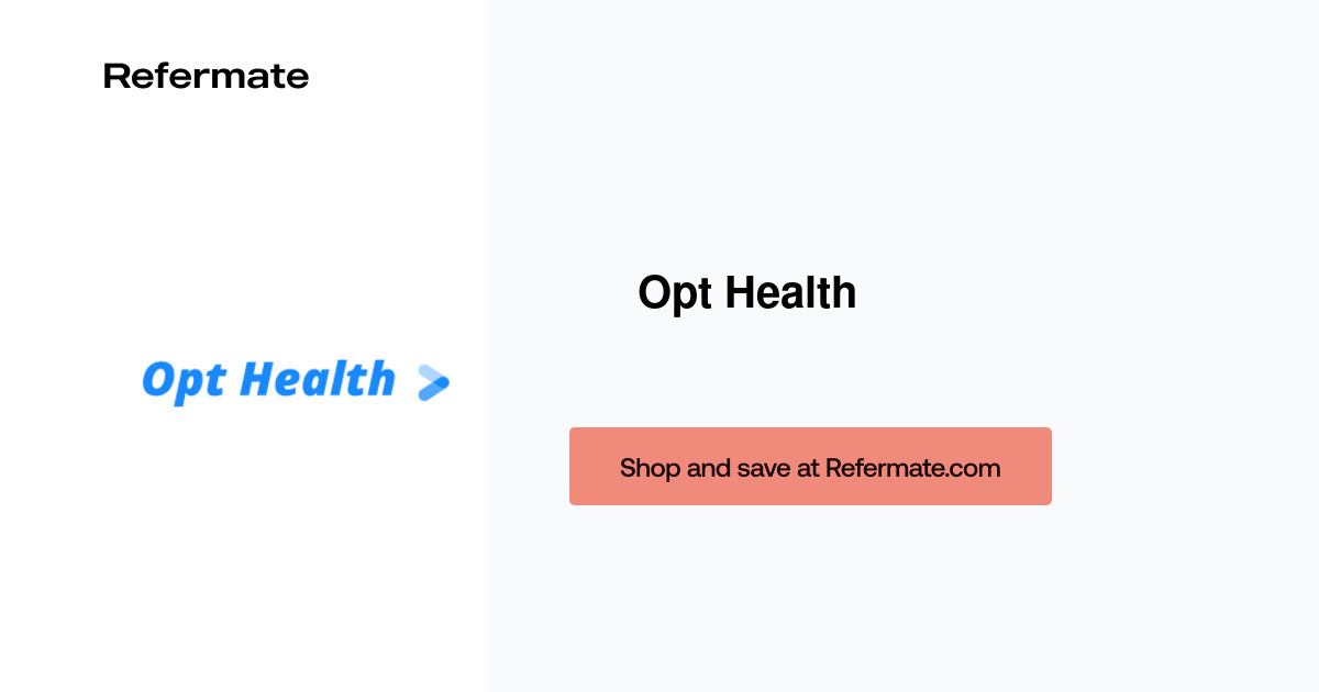 200 off Opt Health Coupons, Promo Codes January, 2024 — Refermate