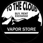 To The Cloud Vapor Store promo codes