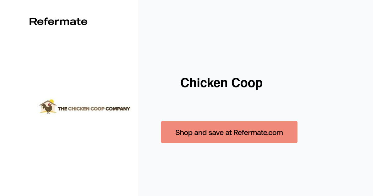 25 off Chicken Coop Coupons, Promo Codes February, 2024 — Refermate