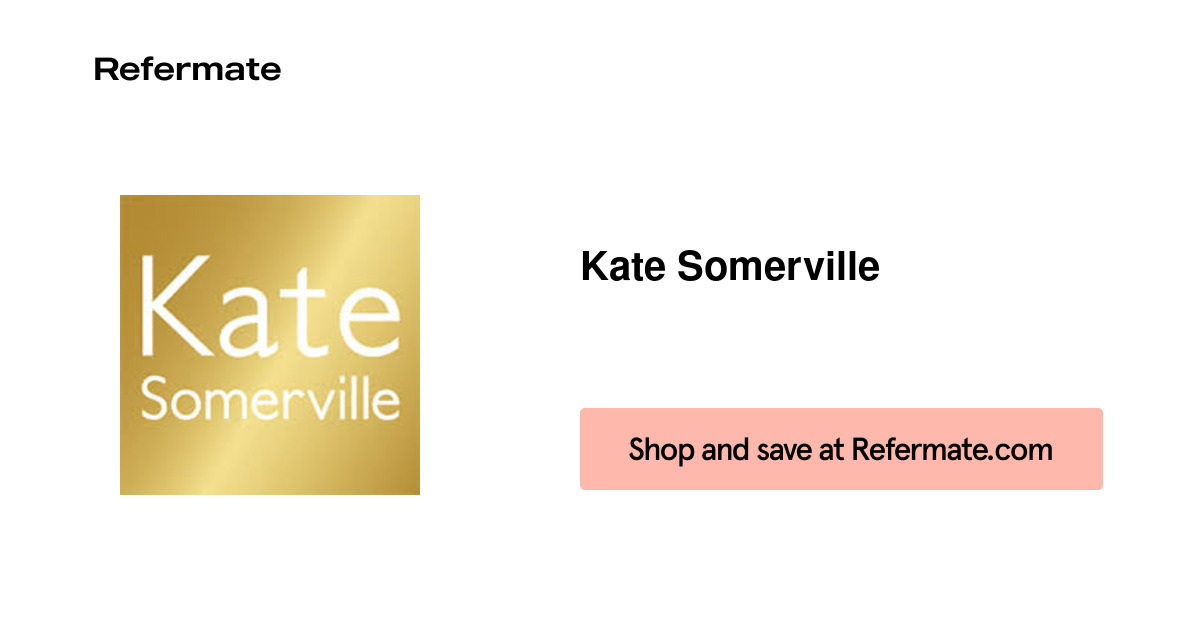 30 off Kate Somerville Coupons, Promo Codes April, 2024 — Refermate