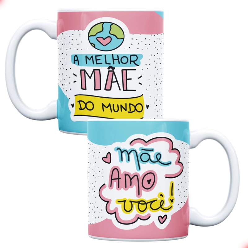 Caneca Porcelana 300ml A MELHOR MÃE DO MUNDO