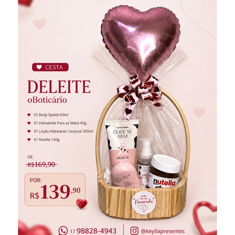 Cesta Deleite o Boticário - Opção Feminina