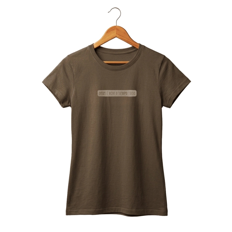 Camiseta Baby Look Deus é Bom o Tempo Todo - M