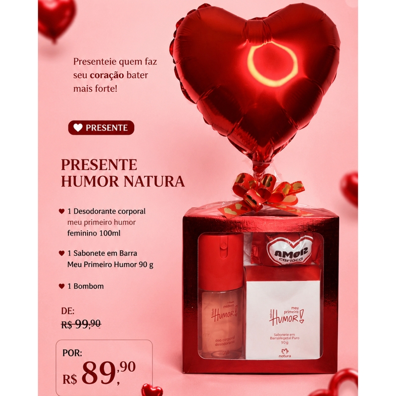 Presente Humor Natura - Opção Feminina