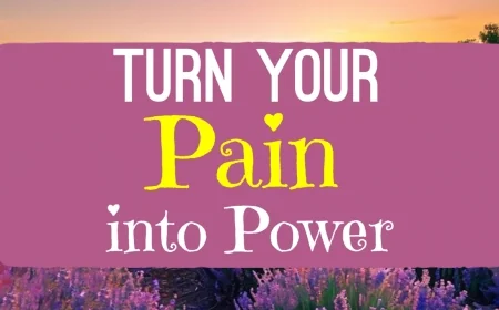 Turn Your Pain Into Power