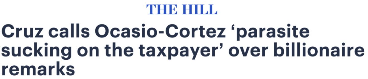 The Hill: Cruz calls Ocasio-Cortez ‘parasite sucking on the taxpayer’ over billionaire remarks