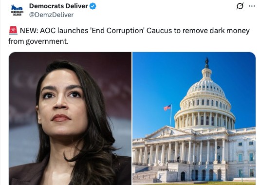 NEW: AOC launches 'End Corruption' Caucus to remove dark money from government.