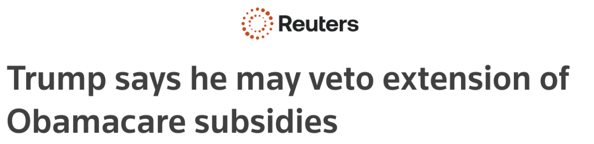 Reuters: Trump says he may veto extension of Obamacare subsidies