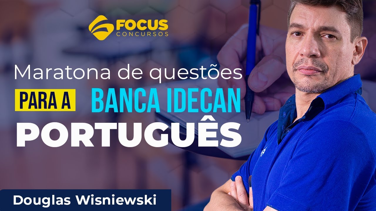 Maratona de questões para a banca IDECAN - Português - Focus Concursos
