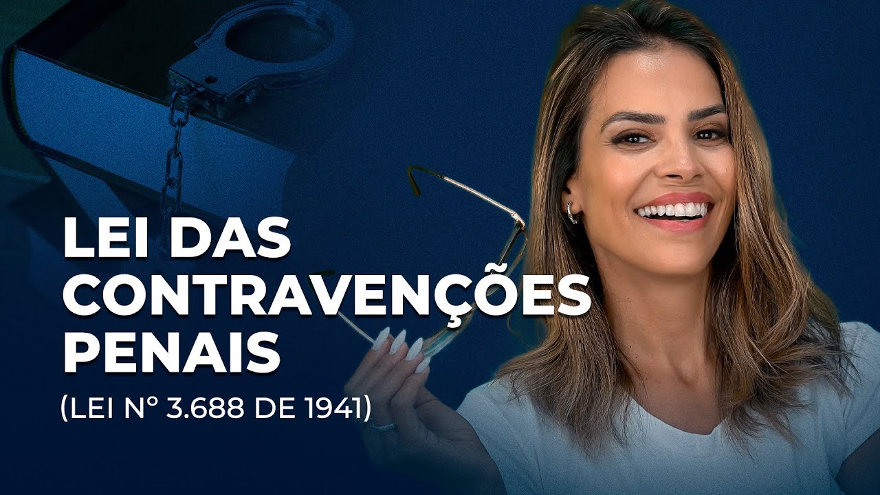 LEI ESQUEMATIZADA - LEI DAS CONTRAVENÇÕES PENAIS (Lei nº 3.688 DE 1941)
