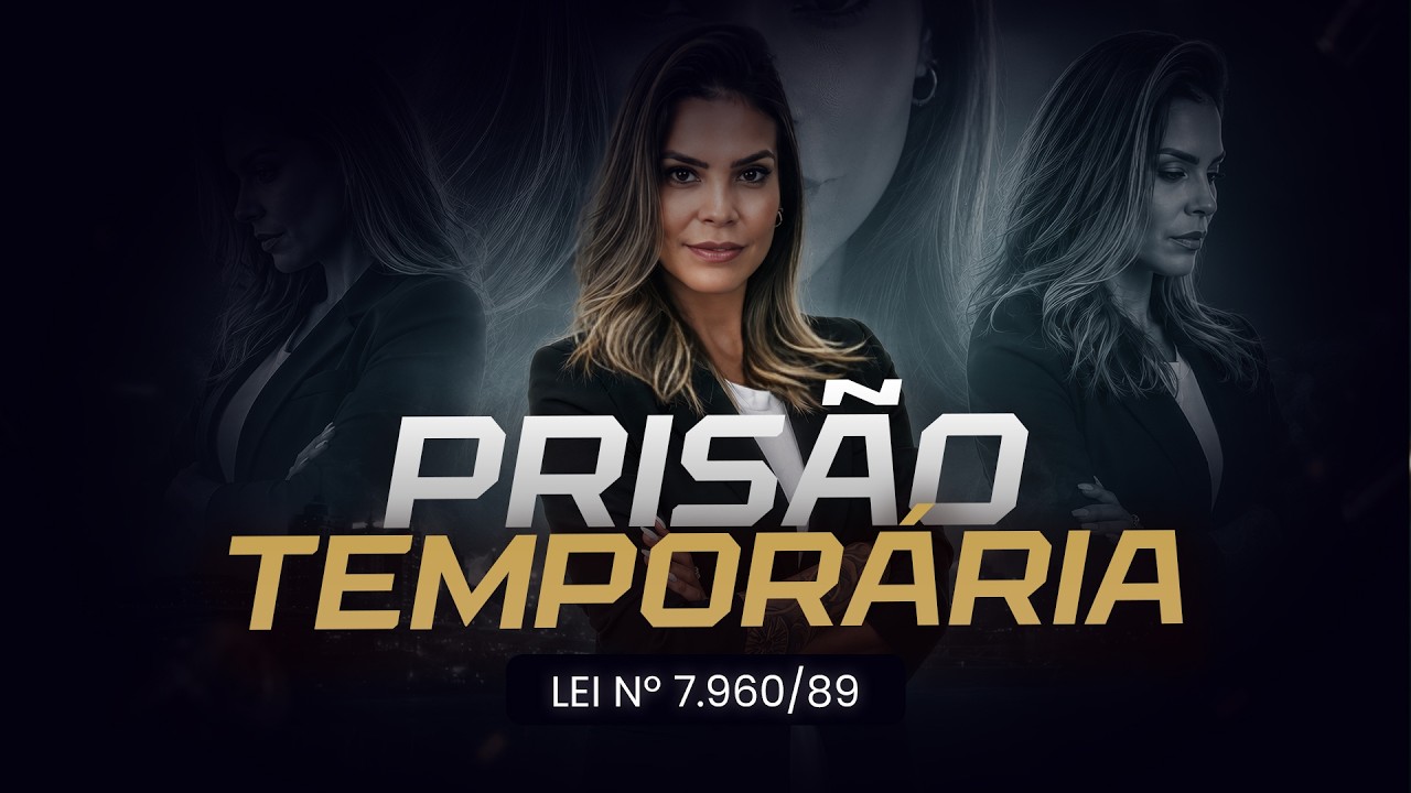 Lei esquematizada 7.960/89 - Prisão Temporária
