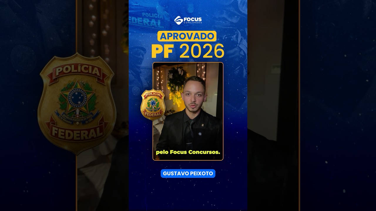 🚨 Seja o próximo aprovado na PF estudando com o Focus Concursos!🚨