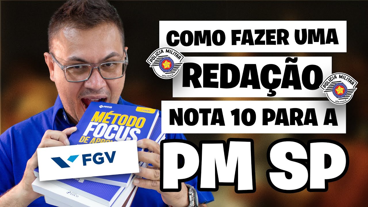 ESTRUTURA DE REDAÇÃO | MENTORIA DE REDAÇÃO PARA A PM SP | AULA 02 | FGV