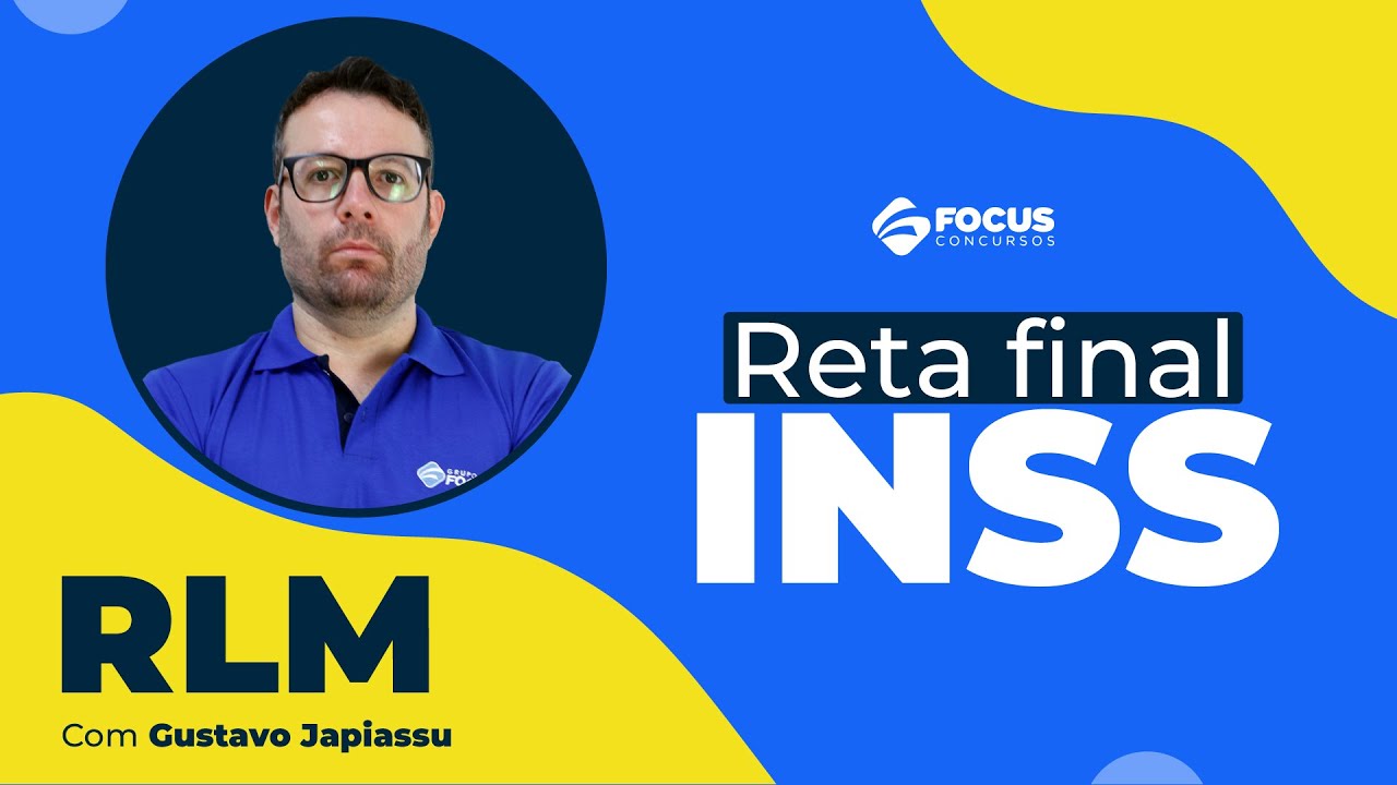 RETA FINAL INSS 2022 - RLM com Gustavo Japiassu