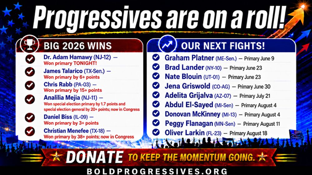 PCCC is on a roll: progressive economic populists winning primaries.